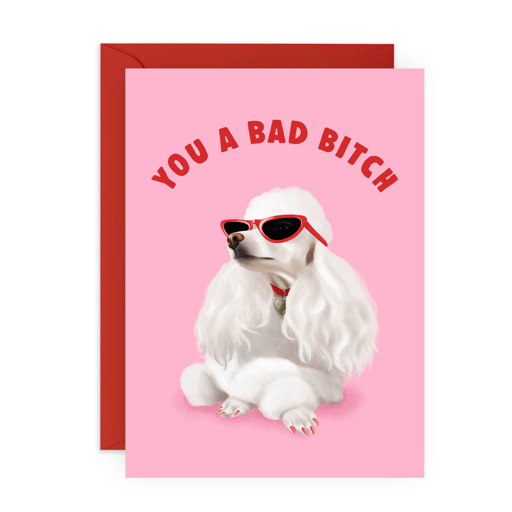 YOU A BAD BITCH