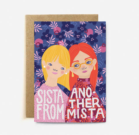 Sista from Another Mista