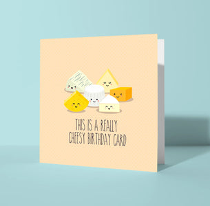 This is a Really Cheesy Birthday