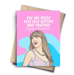 You are Never Getting Back Together - Taylor Swift