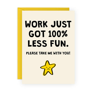 WORK JUST GOT 100% LESS FUN