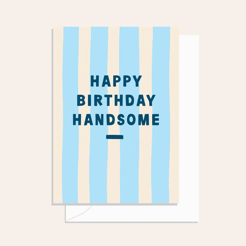 Happy Birthday Handsome