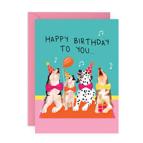 Happy Birthday To You -  Dogs