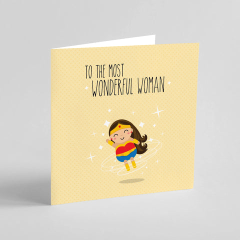 To the most Wonderful Woman
