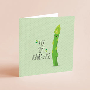 Kick Some Asparag-ass