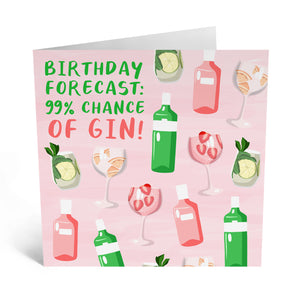 Birthday Forecast 100% Chance Gin