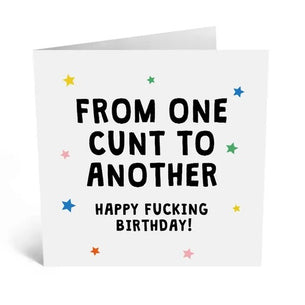 From One C*nt to Another
