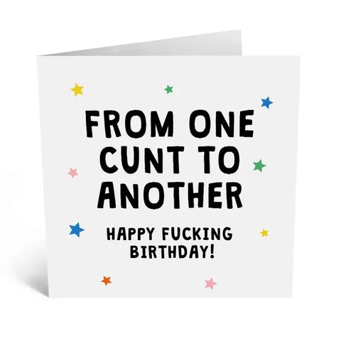 From One C*nt to Another Card