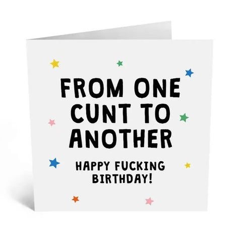 From One C*nt to Another