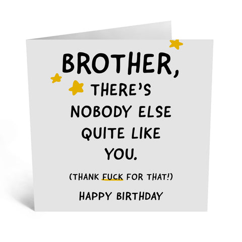 Brother Nobody Like You