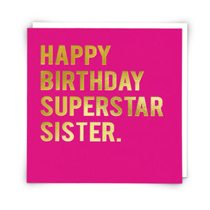 Happy Birthday Superstar Sister