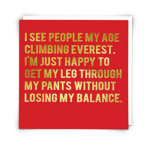 I See People My Age Trying to Climb Everest