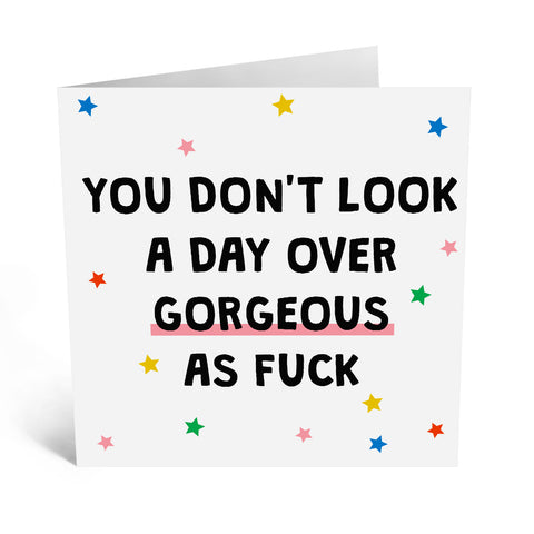 Gorgeous as Fuck