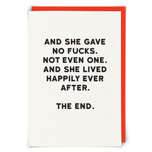 And She Gave No Fucks...The End