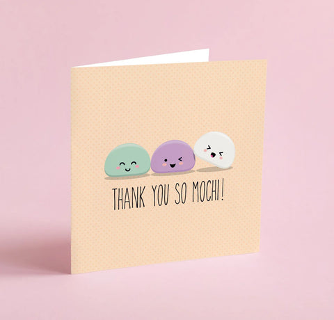 Thank you so Mochi!