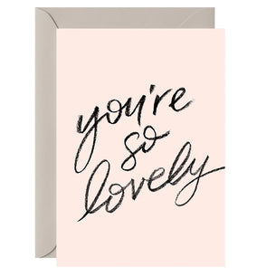 You're So Lovely
