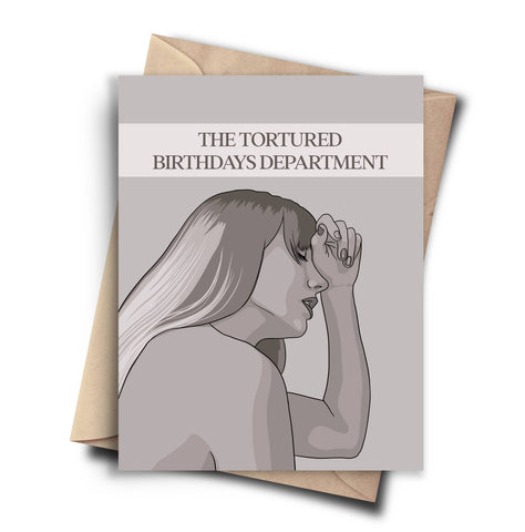 Tortured Birthdays Card - Taylor Swift