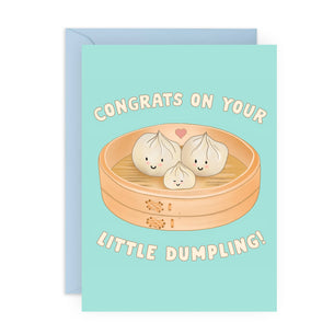 CONGRATS ON YOUR LITTLE DUMPLING