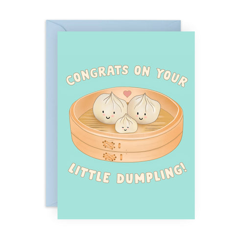 CONGRATS ON YOUR LITTLE DUMPLING