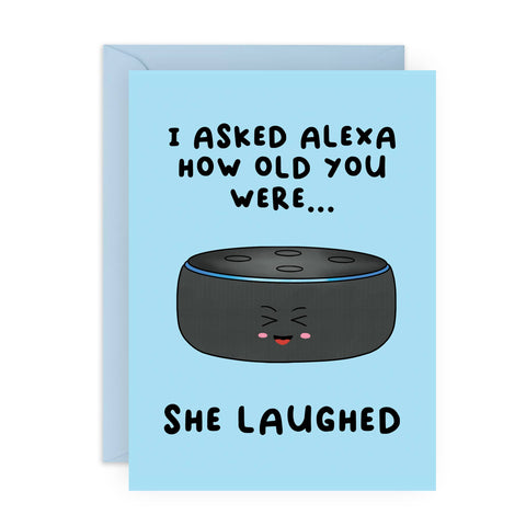 If I asked ALEXA