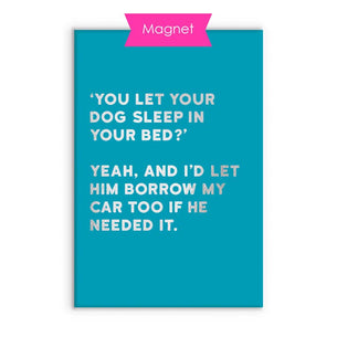 Dog Fridge Magnet