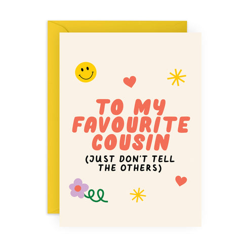 TO MY FAVOURITE COUSIN