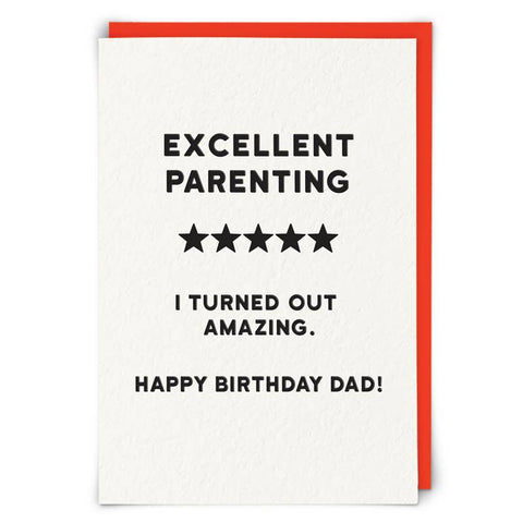 Excellent Parenting - Happy Birthday Dad