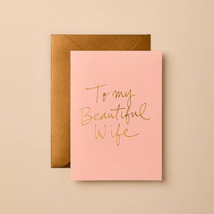TO MY BEAUTIFUL WIFE