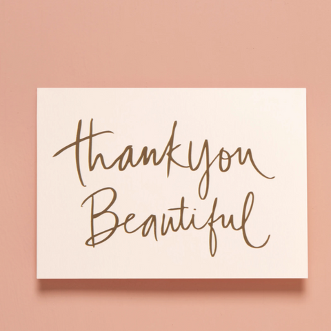Thank You Beautiful