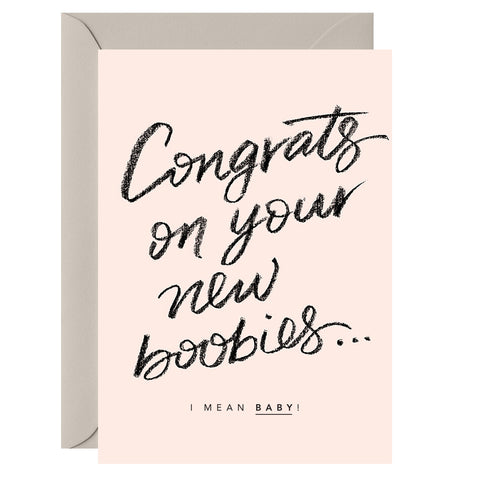 Congrats on your new boobies...