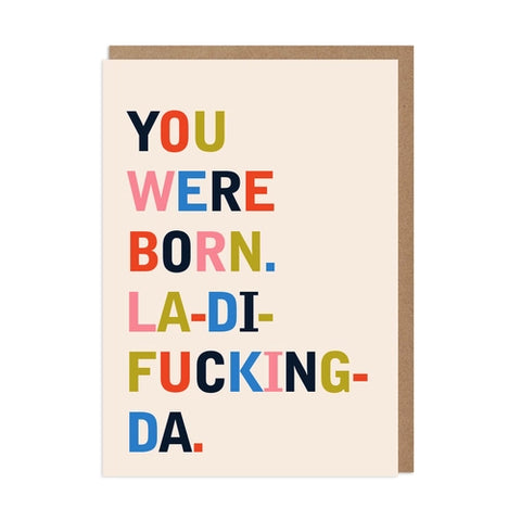 You Were Born