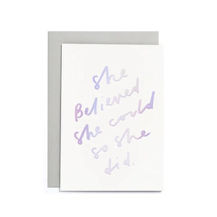 She Believed She Could So She Did